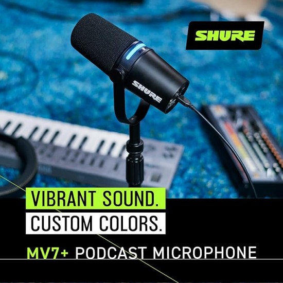 Shure MV7+ Podcast Microphone. Enhanced Audio, LED Touch Panel, USB-C & XLR Outputs, Auto Level Mode, Digital Pop Filter, Reverb Effects, Podcasting, Streaming, Recording - Black