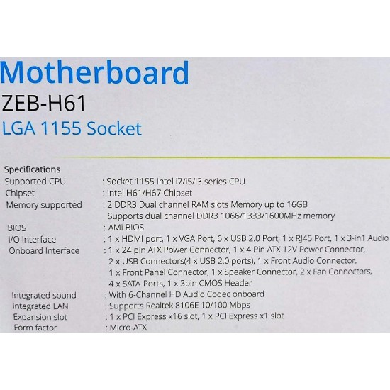Zebronics H61 Motherboard Zebronics H61 Motherboard